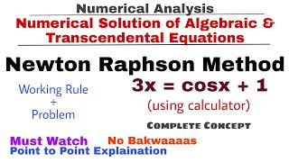 6 Newton Raphson Method  Working Rule amp Problem1  Complete Concept  Numerical Methods [upl. by Ruff]