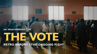 The Ongoing Fight  The Vote  Retro Report  American Experience  PBS [upl. by Henriette377]