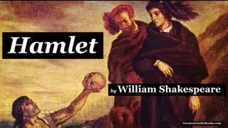 HAMLET by William Shakespeare  FULL audiobook 🎧📖  Greatest🌟AudioBooks [upl. by Burr754]