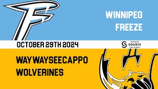 HIGHLIGHTS  Winnipeg Freeze  Waywayseecappo Wolverines Oct 2924 [upl. by Cadal]