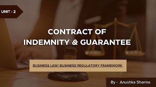 LECTURE5  Contract of Indemnity amp Guarantee Business Law [upl. by Prasad]