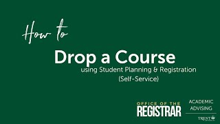 How to Drop a Course in SelfService Trent University [upl. by Nnoved]