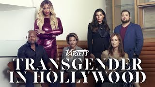 Varietys Transgender In Hollywood Roundtable [upl. by Akeme628]