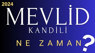 2024 yılı Mevlid Kandili ne zaman mevlidkandili dinigünler alwaysİSLAM [upl. by Bal]