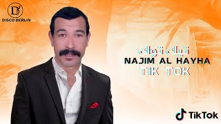 Najim al hayha  TIK TOK نجيم الحيحا  تيك توك Official Video 2024 [upl. by Naivaj]