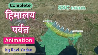 Complete Himalaya Mountain Ranges through Map 3D Animation  SSC Exam  हिमालय पर्वत श्रृंखला [upl. by Virgil502]