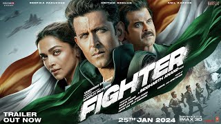 Fighter Official Trailer  Hrithik Roshan Deepika Padukone Anil Kapoor Siddharth Anand  25th Jan [upl. by Kenward]