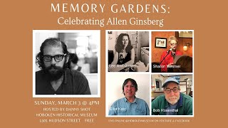 Memory Gardens – A Celebration of Allen Ginsberg [upl. by Aicele261]