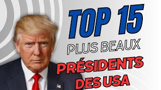 Les 15 plus beaux présidents des USA [upl. by Nwahsel]