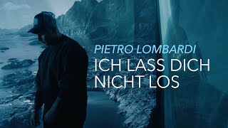 Pietro Lombardi – Ich lass dich nicht los prod by Aside  Official Video [upl. by Eveam]