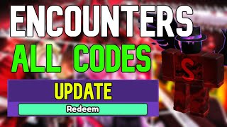 ALL Encounters CODES  Roblox Encounters Codes May 2023 [upl. by Garth]