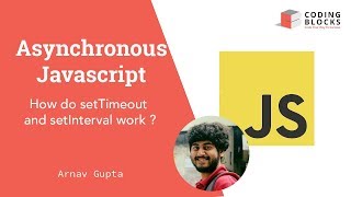 Javascript How setTimeout and setInterval works [upl. by Eikciv]