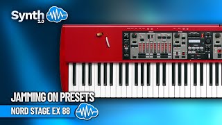 NORD STAGE EX 88  JAMMING ON PRESETS  Synthcloud [upl. by Aneeuqal]