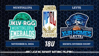 Junior MPBL Season 2  Muntinlupa JKLV RGG Emeralds vs Leyte Xur Homes  18U [upl. by Nina]