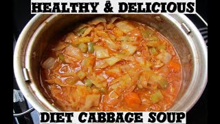 Healthy amp Delicious Souper Diet Cabbage Soup [upl. by Atiuqrehs850]