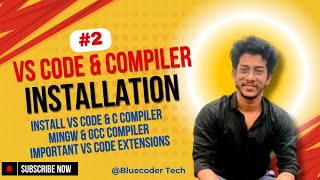 2 Install C Compiler and VS Code for Easy mingw Setup 🚀  Bluecoder Tech  Learn C Programming [upl. by Llenral]