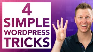 4 WordPress Tips That Will Make Your Life Easier [upl. by Ahsinyd154]