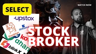 How to select BEST stock broker in India  7 Key factors [upl. by Albertina]