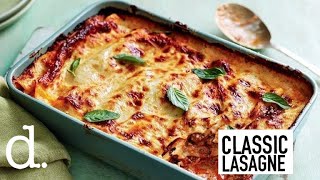 How To Make A Classic Lasagne  delicious Magazine [upl. by Kipp500]