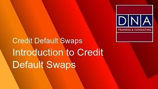 Introduction to Credit Default Swaps  Demo [upl. by Kallman]