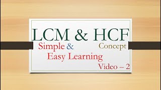 LCM and HCF definitions methods properties special cases [upl. by Eltsyrc326]