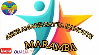 ABDRAMANE GATTA KANOUTE TITRE MARAMBA [upl. by Ecargyram]