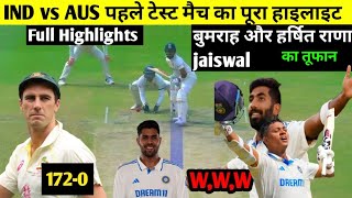 IND vs AUS 1st Day TEST Match Full highlights 2024 India vs Australia Jasprit BUMRAH Wickets [upl. by Scharf371]