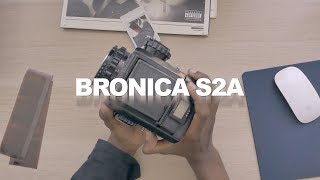 BRONICA S2 [upl. by Esorylime]