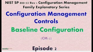 Episode 2 BASELINE CONFIGURATION CM2 [upl. by Omocaig]