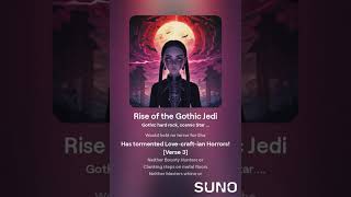 Rise of the Gothic Jedi no 6 [upl. by Martijn]