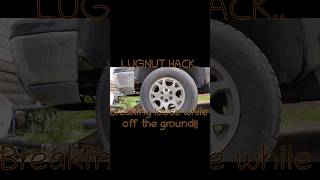 LUGNUT HACK How to break a lugnut loose while wheel is off the groundSHORTS [upl. by Mildrid]