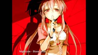 Nightcore  Blood teller [upl. by Nnylatsyrk]