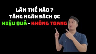 Cách Tăng Ngân Sách Quảng Cáo Facebook Hiệu Quả  Facebook ads thực chiến 2021 [upl. by Robinia824]