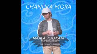 CHANUKA MORA  Maala Potakata මාල පොටකට Official Audio [upl. by Cyril]