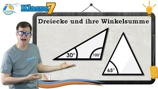 Dreiecke und ihre Winkelsumme  Klasse 7 ★ Wissen [upl. by Warner]