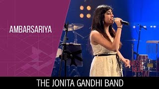 The Jonita Gandhi Band  Ambarsariya  Music Mojo Season 3 KappaTV [upl. by Ellicul516]