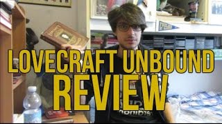 Lovecraft Unbound REVIEW [upl. by Hallagan921]