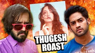 THUGESH ROAST [upl. by Belda411]