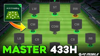 How to Master 433 Holding Formation  How to Use  Gameplay Tips  Pros amp Cons  FC Mobile [upl. by Ielhsa]