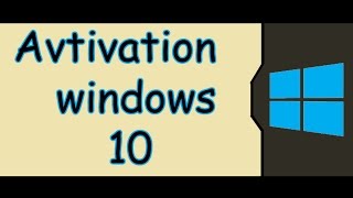 ✔ TUTO Activer Windows 10 [upl. by Gnoh]