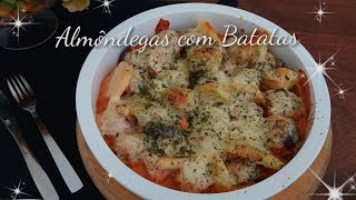 ALMÔNDEGAS COM BATATAS AO FORNO vidasimples claudiabento [upl. by Dynah]