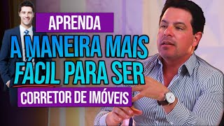 CURSO PARA SER CORRETOR DE IMÓVEIS  Aprenda a maneira mais fácil [upl. by Nolahc908]