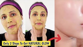 Only 2 Steps To Get NATURAL GLOW  Remove Spots amp Blemishes [upl. by Leavy]