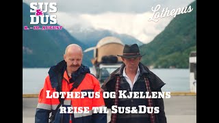 Lothepus og Kjellens reise til SusampDus  Del 1 [upl. by Naujid]