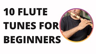 10 Simple Tunes to learn on Flute A scale for Beginners [upl. by Suivatram696]