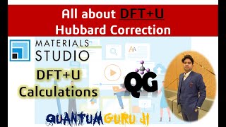 All about DFTU Hubbard Correction  Dr Gaurav Jhaa [upl. by Ainesell]