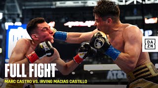 FULL FIGHT  Marc Castro vs Irving Macias Castillo [upl. by Genia242]