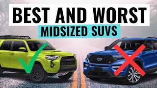 These Are The BEST amp WORST Midsize SUVs To Buy Right Now [upl. by Nnyluqcaj35]