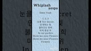 Aespa  Flower lyrics aespa whiolash flowers flower kpop songlyrics [upl. by Werner]