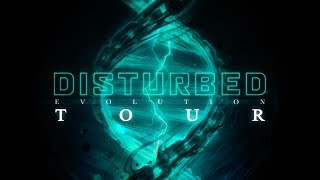 Disturbed  Evolution Tour Trailer [upl. by Asylla]